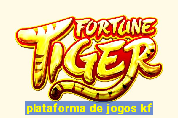 plataforma de jogos kf